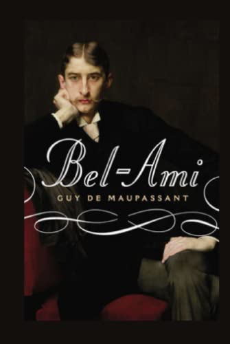 Bel-Ami: Illustrated