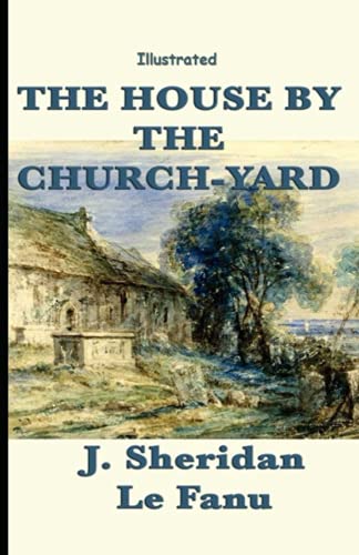 The House by the Church-Yard
