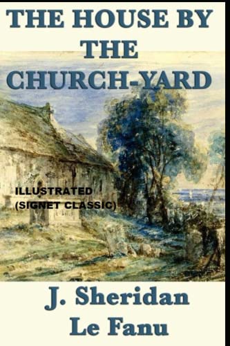 The House by the Church-Yard :