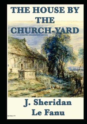 The House by the Church-Yard: