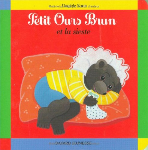 Petit Ours brun et la sieste (Board Book)