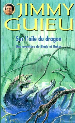 Sur l'aile du dragon (Paperback)