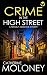 Crime in the High Street by Catherine Moloney