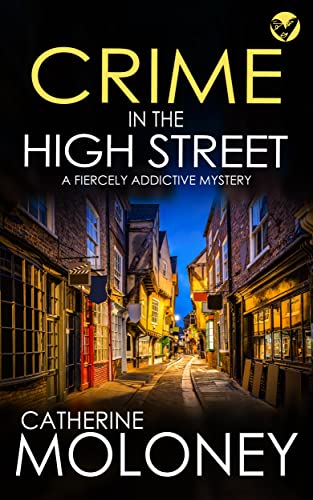 Crime in the High Street (Detective Markham Mystery #19)
