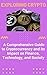 Exploring Crypto: A Comprehensive Guide to Cryptocurrency and its Impact on Finance, Technology, and Society: Digital Currency