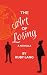 The Art of Losing: A Novella