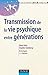 Transmission de la vie psyc...