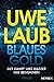 Blaues Gold