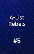 Stolen Love: Rogue and Ivy Book 4 of 4 (The A-List Rebels 5)