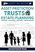 Your Level Up Guide to Asset Protection, Trusts and Estate Pl... by Ernest Fenton