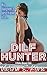DILF HUNTER: An Age Gap, Se...