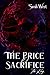The Price Of Sacrifice The ...