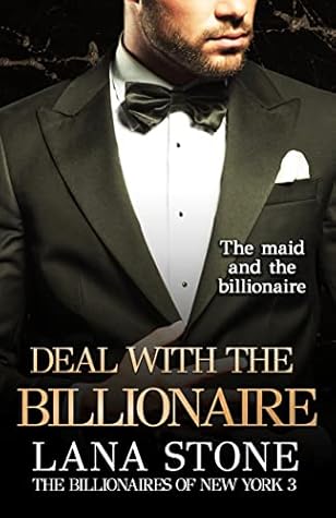 Deal with the Billionaire (The Billionaires of New York #3)