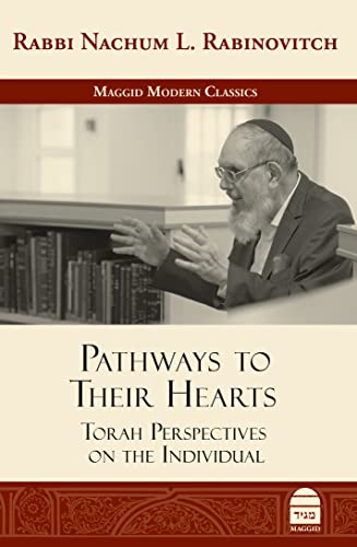 Pathways to Their Hearts: Torah Perspectives on the Individual (Hardcover)