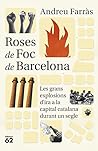 Roses de Foc de B...