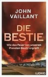 Die Bestie: Wie d...