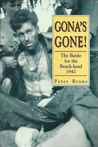 Gona's Gone! the battle for the beach-head, 1942