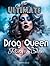 The ULTIMATE Drag Queen Pic...