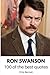 100 of the best Ron Swanson...