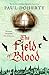 The Field of Blood (Brother Athelstan Mysteries)