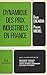 Dynamique des prix industriels en France by David Encaoua