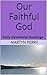 Our Faithful God: Daily Dev...