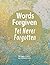 Words Forgiven Yet Never Forgotten by Christopher Justice