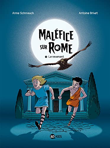 Maléfice sur Rome, Tome 01: Le revenant (Paperback)