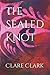 The Sealed Knot