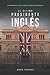 El Último Presidente Inglés
