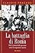 La battaglia di Roma: 1943....