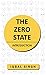 The Zero State - Introduction