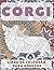 Corgi - Libro de colorear para adultos by Alejandro Campos