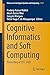 Cognitive Informatics and Soft Computing: Proceeding of CISC 2020 (Advances in Intelligent Systems and Computing Book 1317)