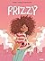 Frizzy by Claribel A. Ortega
