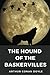 The Hound of the Baskervilles (Annotated)