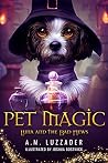 Pet Magic: Luna a...