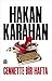 Cennette Bir Hafta by Hakan Karahan