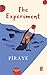 The Experiment by Piraye