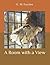 A Room with a View: A New and Beautiful and Elegant Version of the Classic Novel in 1908. Large Print