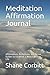 Meditation Affirmation Jour...