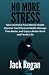 NO MORE STRESS: Take Contro...
