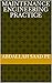 Maintenance engineering practice by ABDALLAH SAAD     PE