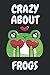 Crazy About Frogs: Frog Gif...
