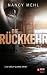 Die Rückkehr (Ein Kaely-Quinn-Krimi 3) by Nancy Mehl
