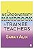 The Neurodiversity Handbook for Trainee Teachers by Sarah Alix