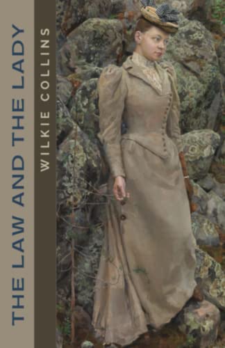 The Law and the Lady: The 1875 Victorian Mystery Classic