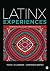 Latinx Experiences: Interdisciplinary Perspectives