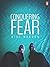 Conquering Fear: