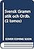 Svensk grammatik och ordbildning by Kate Kalmström